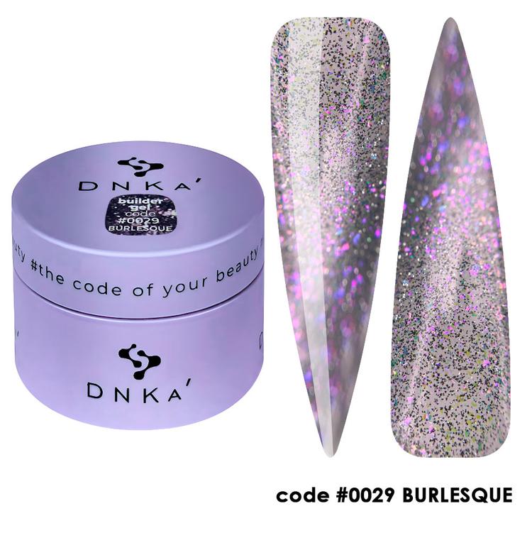 BUILDER GEL "DNKa", 30 ml #0029 BURLESQUE